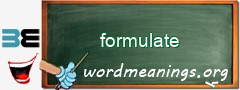 WordMeaning blackboard for formulate